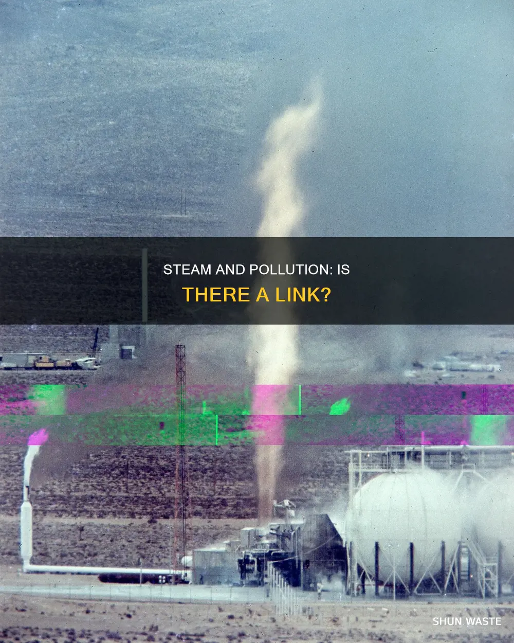 does steam create pollution