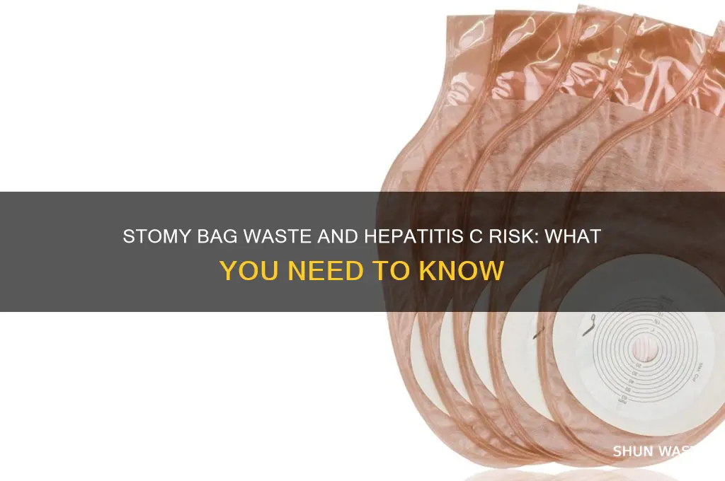 does stomy bag waste risk hepatitis c