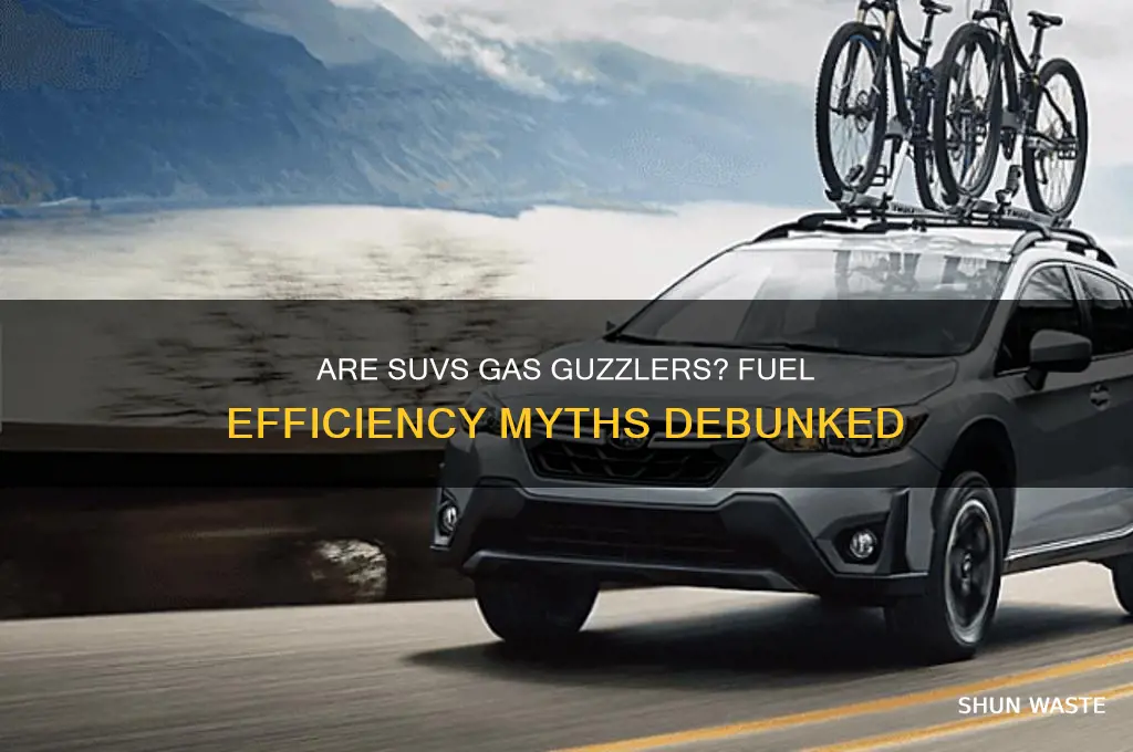 does suv waste a lot of gas
