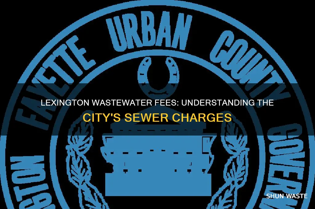 does the city of lexington charge for waste water