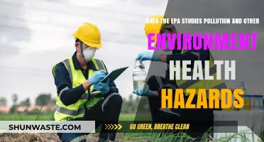 EPA's Role: Pollution and Health Hazards