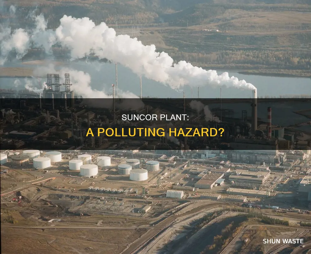 does the suncor plant pollute