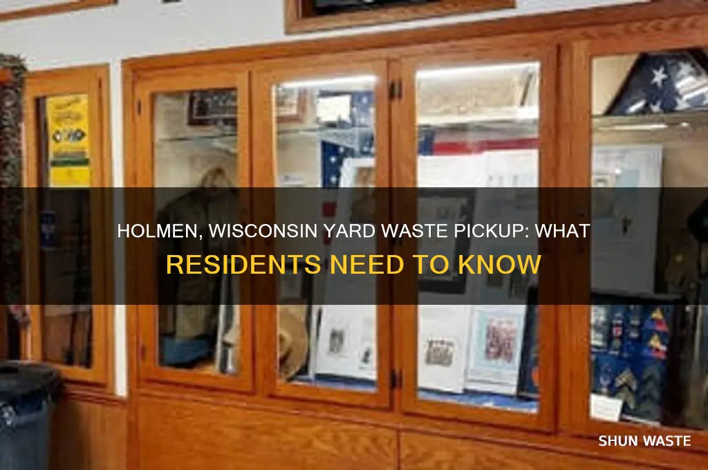 does the village of holmen wisconsin do yard waste pickup