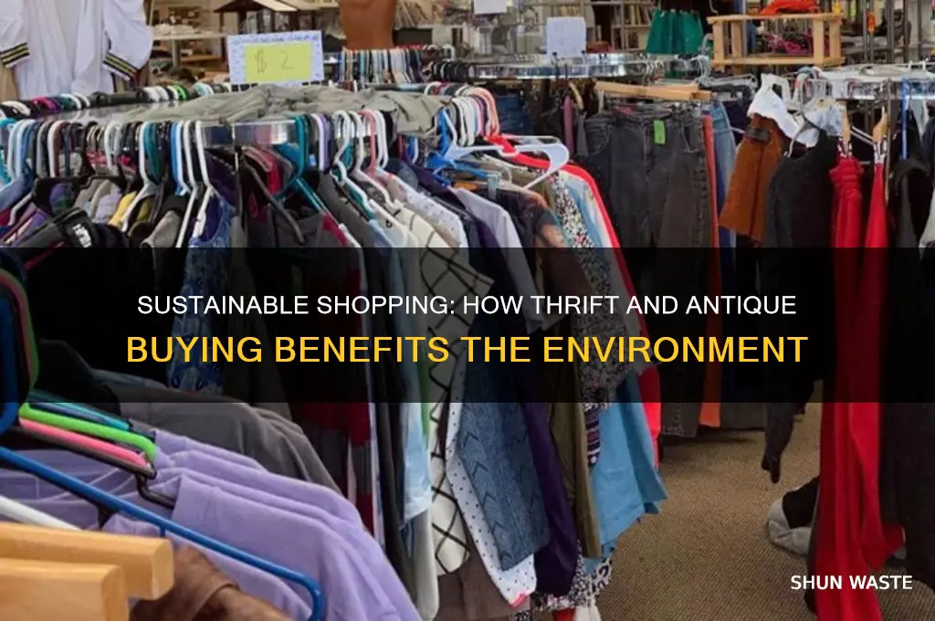 does thrift and antique buying help environment