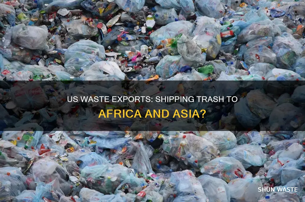 does us ship waste to africa and asia