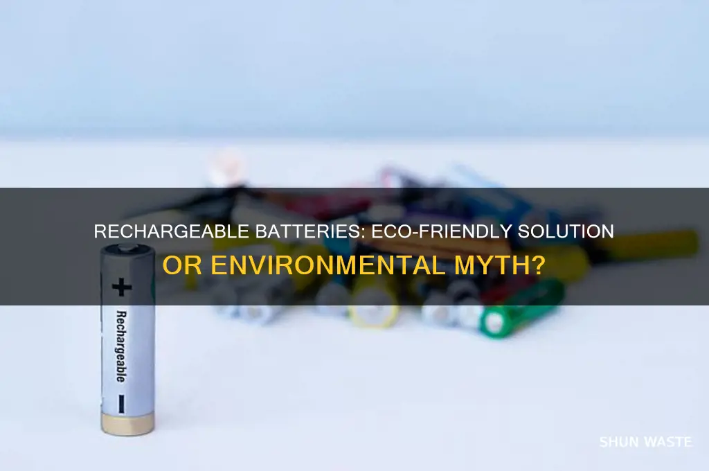 does using rechargeable batteries help the environment