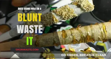 Is Wax on a Blunt a Waste? Exploring the Pros and Cons