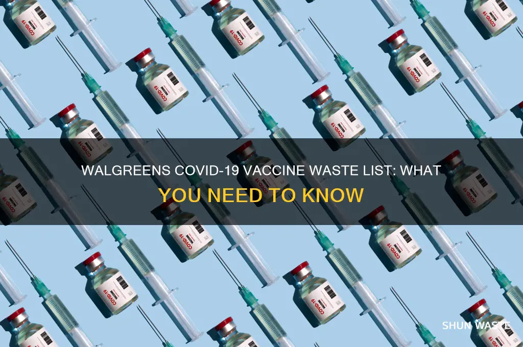 does walgreens have a waste list for covid vaccine