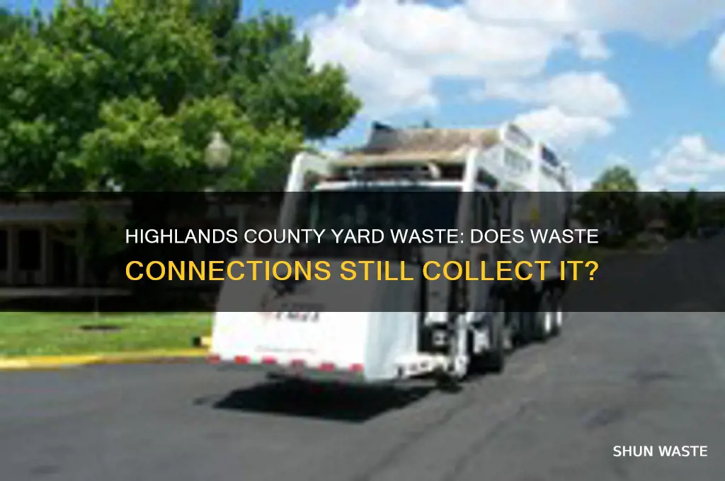 does waste connections highlands county still yard waste