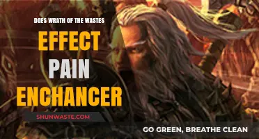 Wrath of the Wastes vs. Pain Enhancer: Does It Impact Effectiveness?