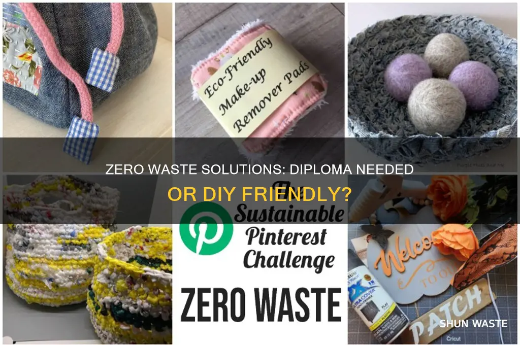 does zero waste solutions require a diploma