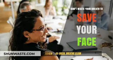 Don't Waste Your Breath to Save Your Face: A Guide to Embracing Authenticity