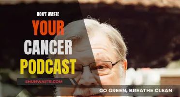 Hope and Humor: Don't Waste Your Cancer Podcast