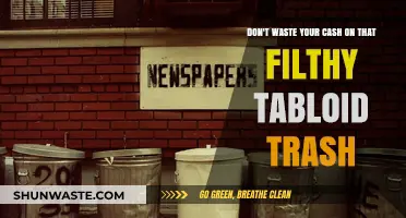 Avoid Wasting Money on Sensationalist Tabloid Garbage