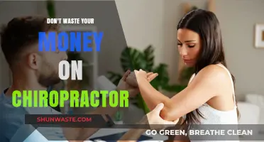 Save Your Money: The Truth About Chiropractic Treatments