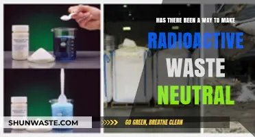 Can Radioactive Waste Be Neutralized? Exploring Innovative Solutions and Methods