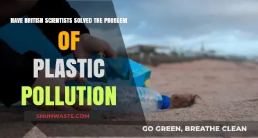 British Scientists: Solving Plastic Pollution Crisis?