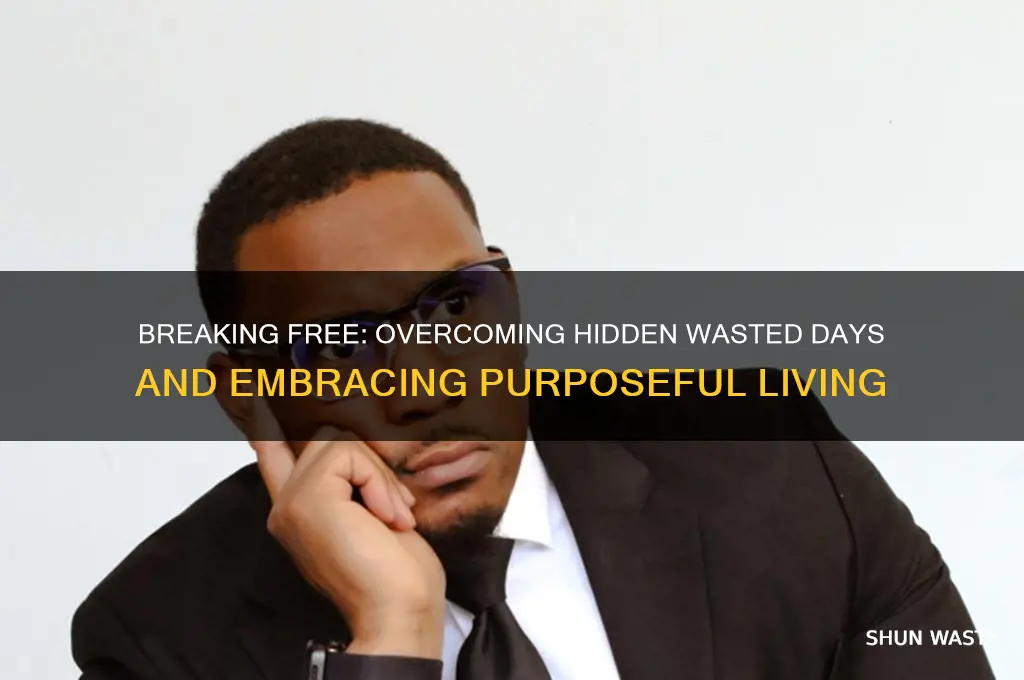 have i been hiding wasting all my days