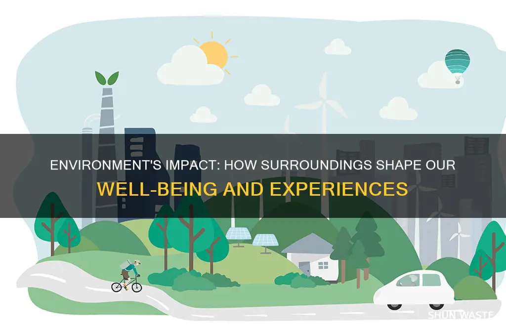 how a place environment can be good or bad