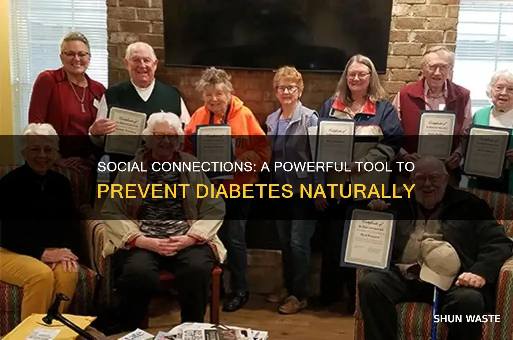 how a social environment can help prevent diabetes