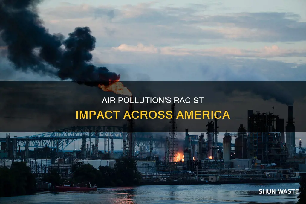how air pollution across america racist