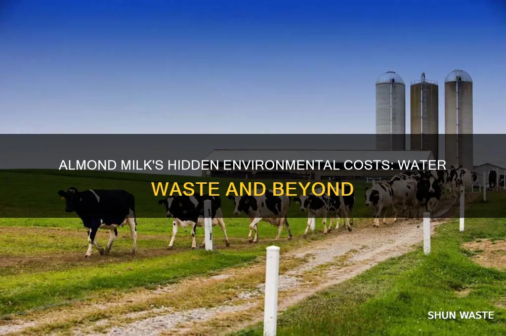 how almond milk is bad for the environment