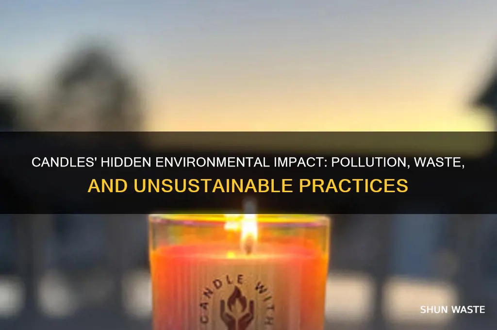 how are candles bad for the environment