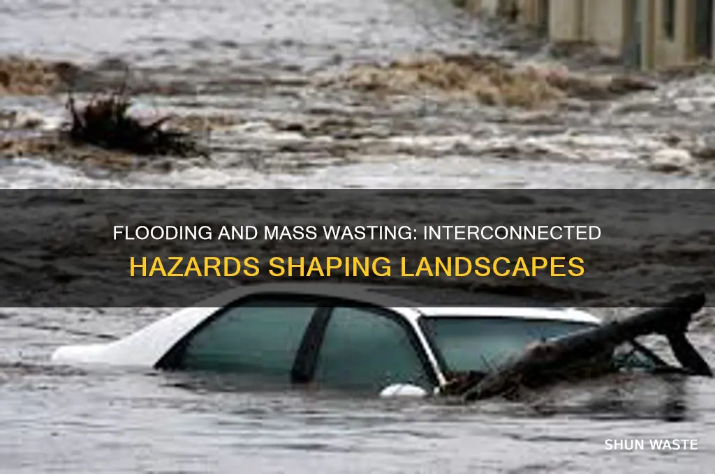 how are flooding and mass wasting related