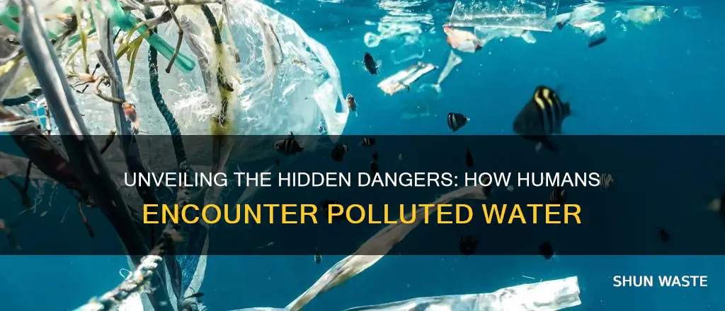 how are human exposed to polluted water