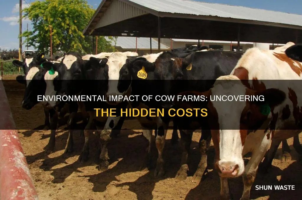 how bad are cow farms for the environment