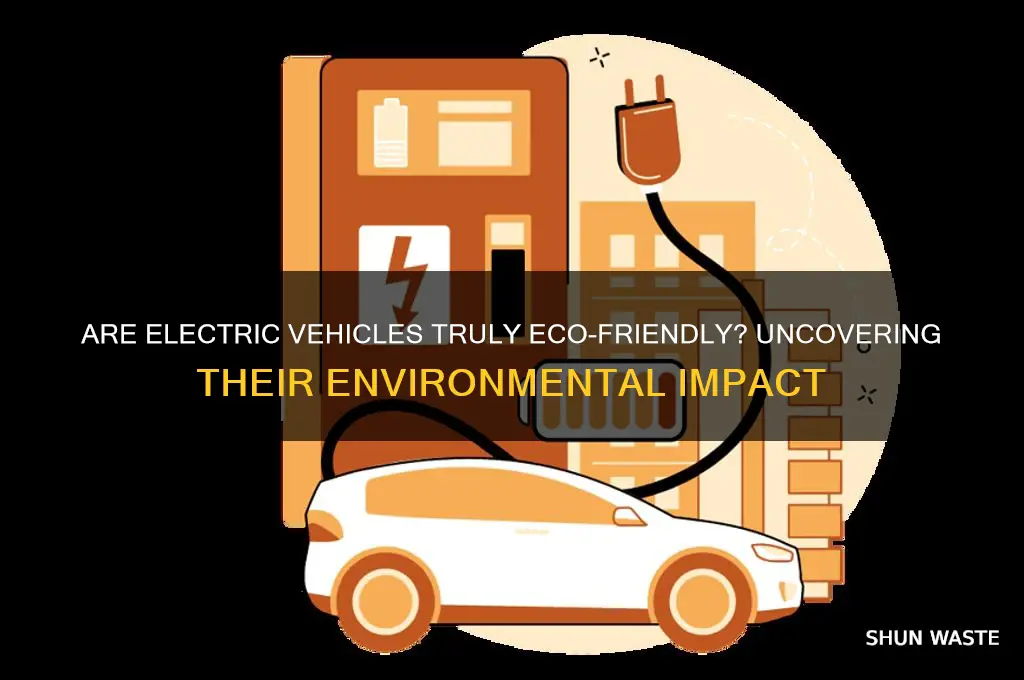 how bad are electric vehicles for the environment