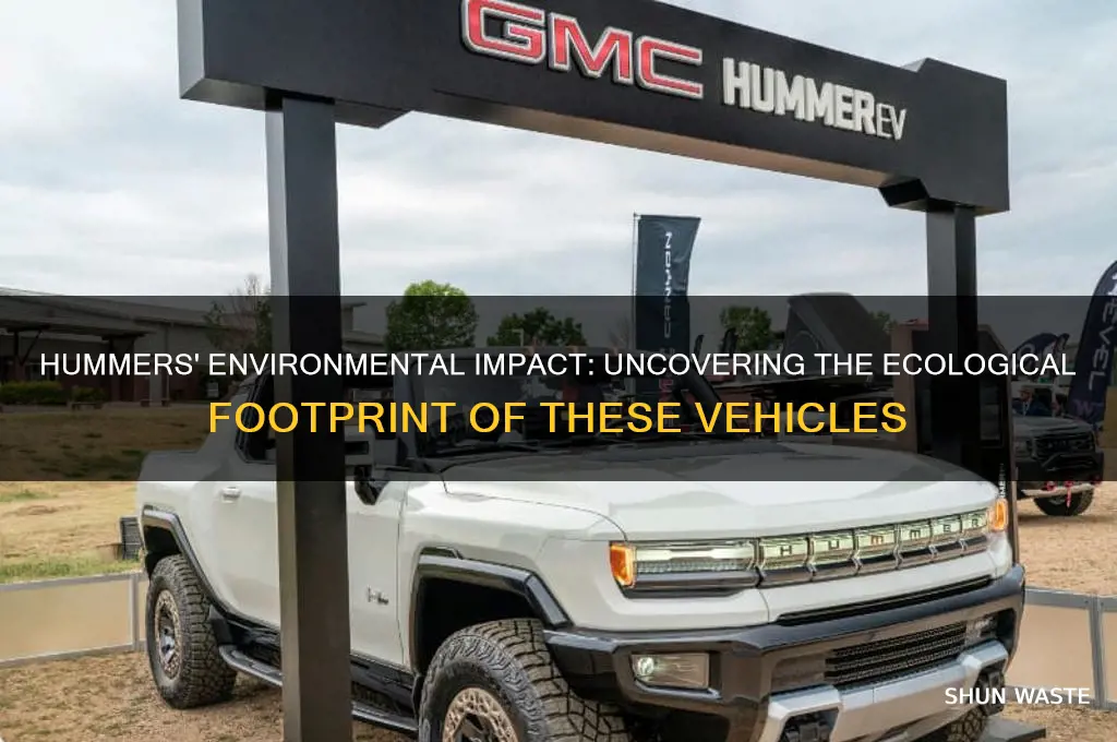 how bad are hummers for the environment