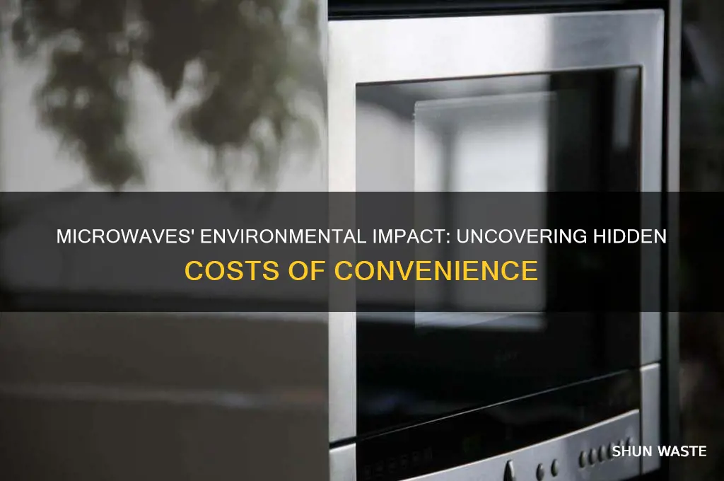 how bad are microwaves for environment