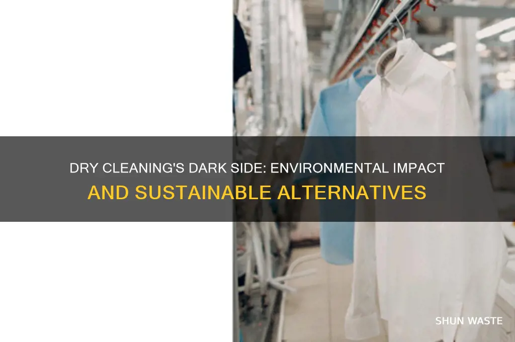 how bad is dry cleaning for the environment