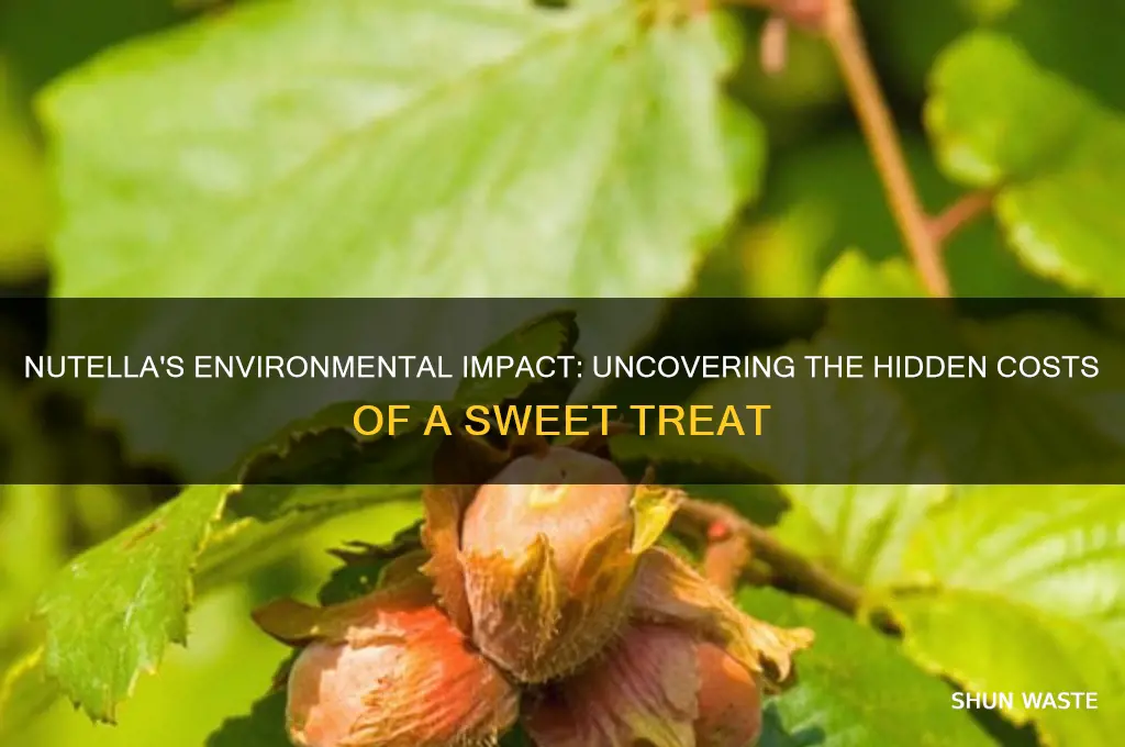 how bad is nutella for the environment