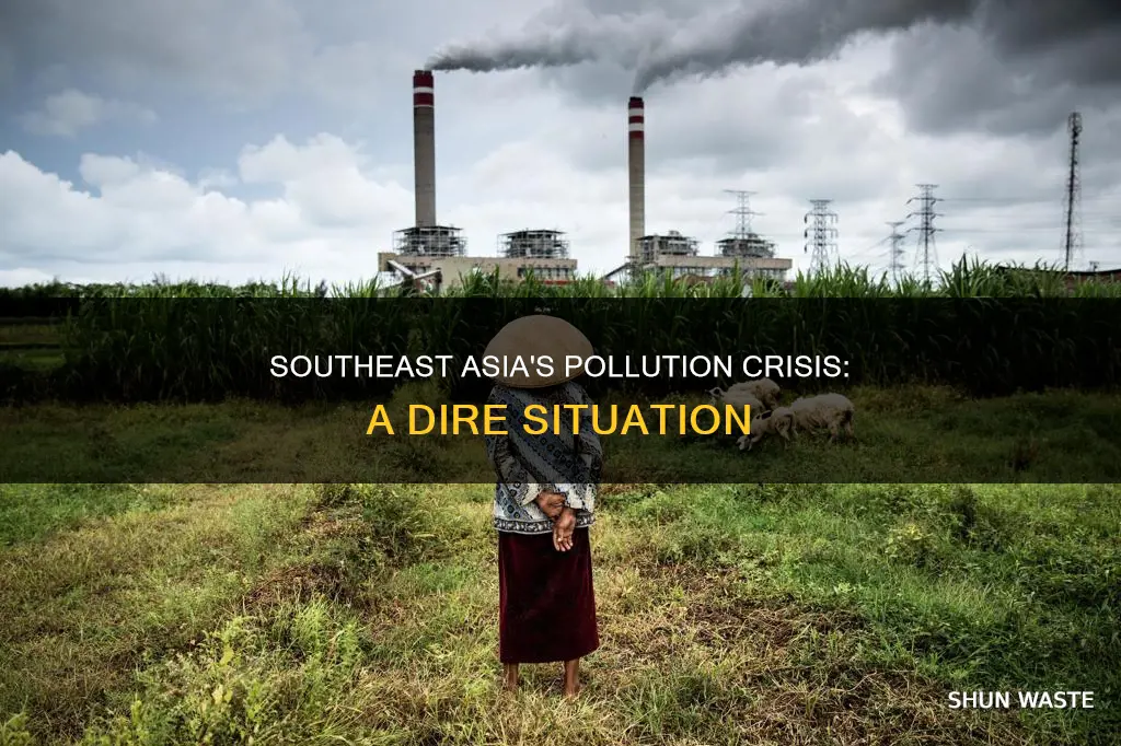 how bad is pollution in southeast asia