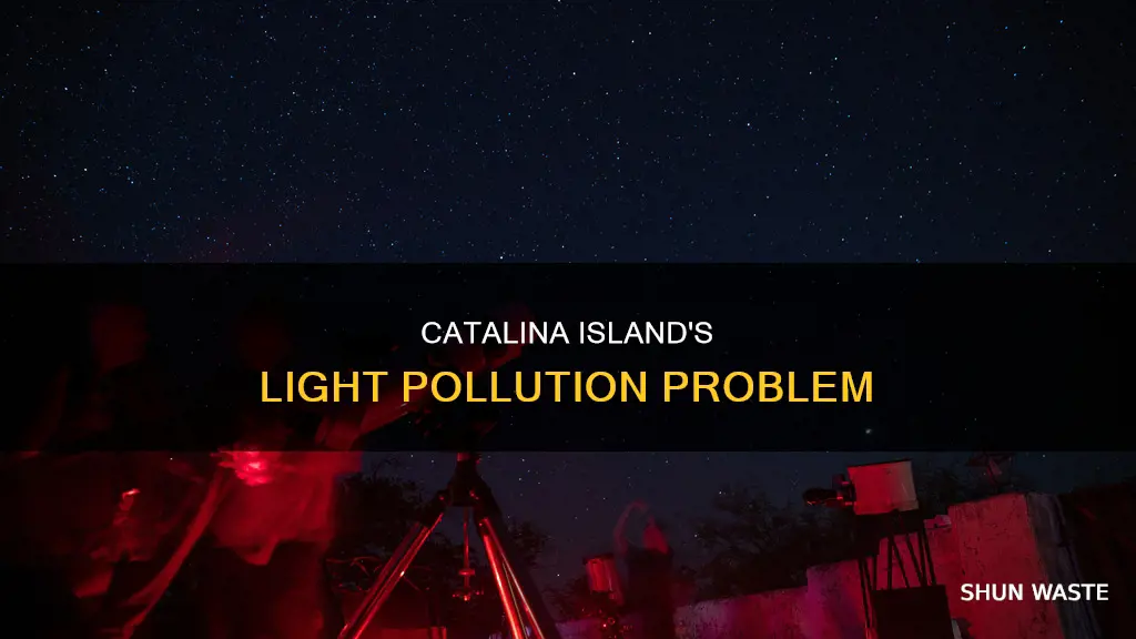 how bad is the light pollution in catalina island california