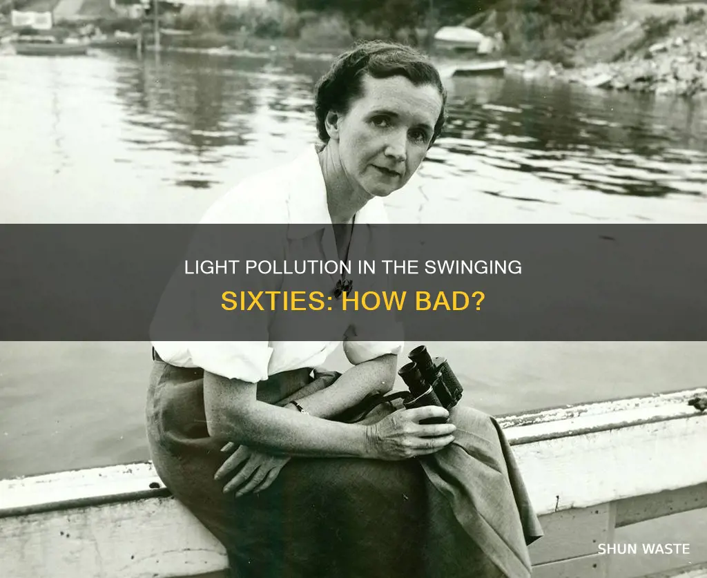 how bad was light pollution int he 60s