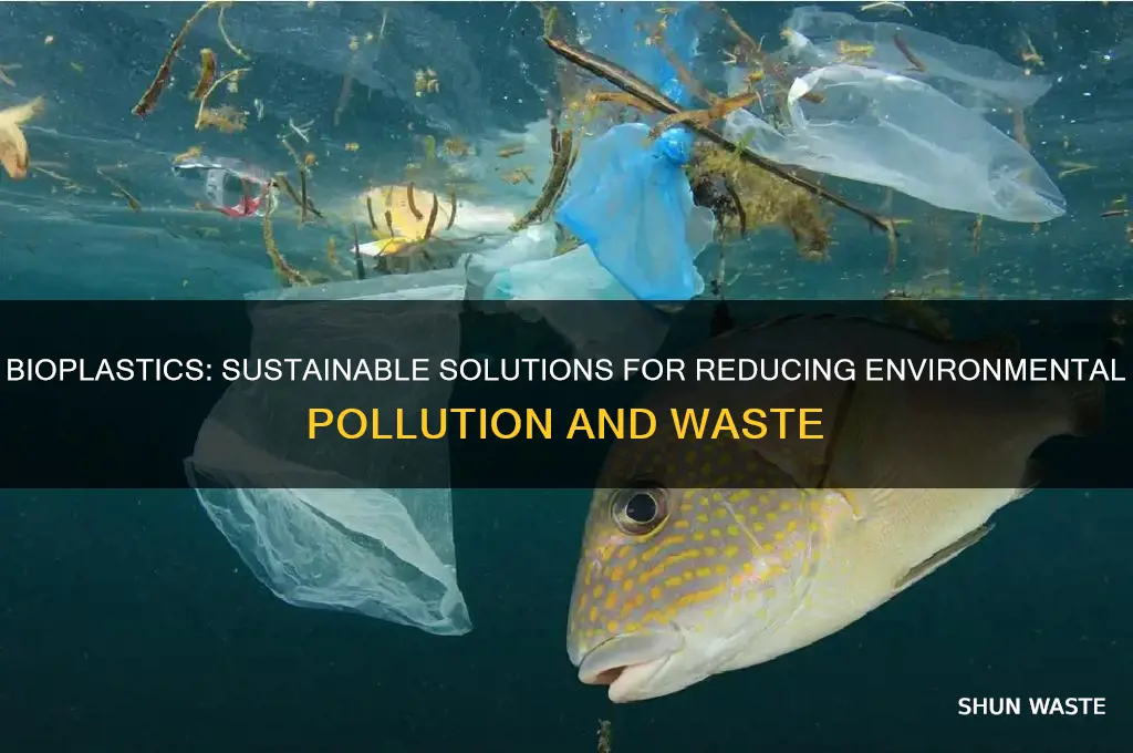 how bioplastics help the environment