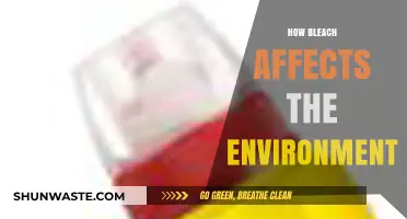 Bleach's Environmental Impact: Uncovering Its Harmful Effects on Ecosystems