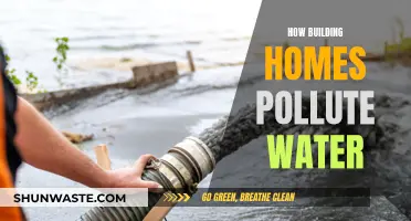 Building Homes: A Hidden Water Polluter