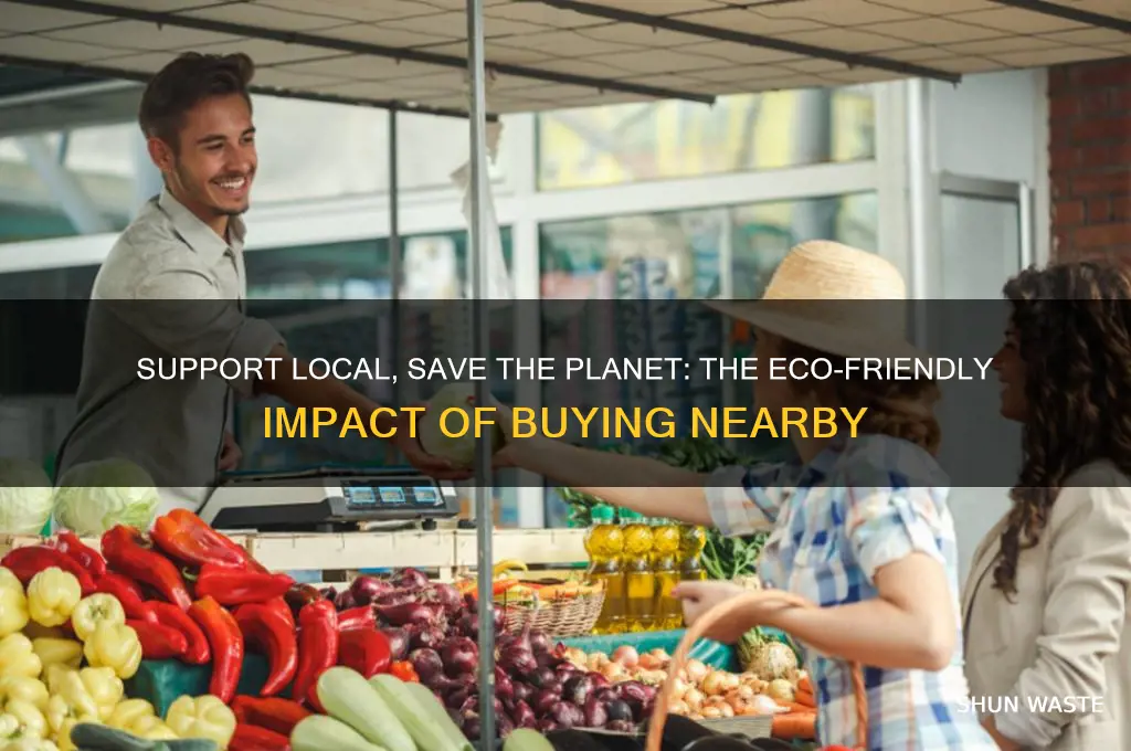 how buying local helps the environment