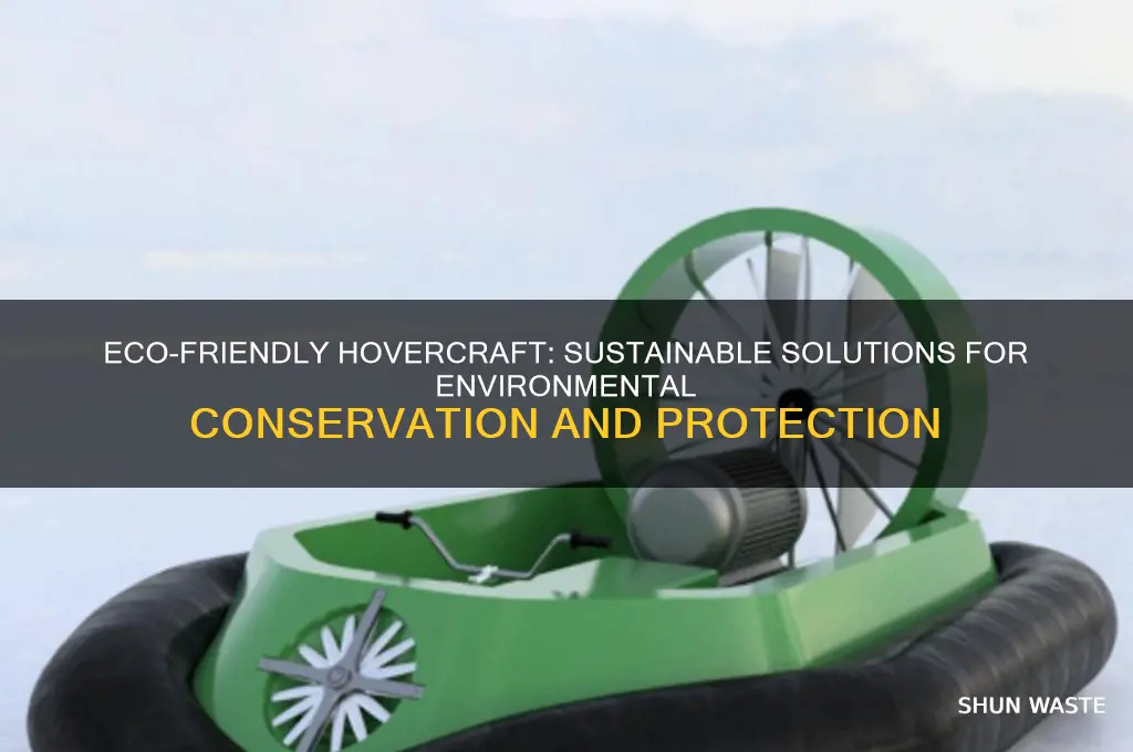 how can a hovercraft help the environment