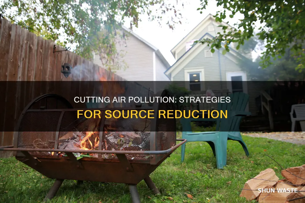 how can air pollutants be reduced at the source