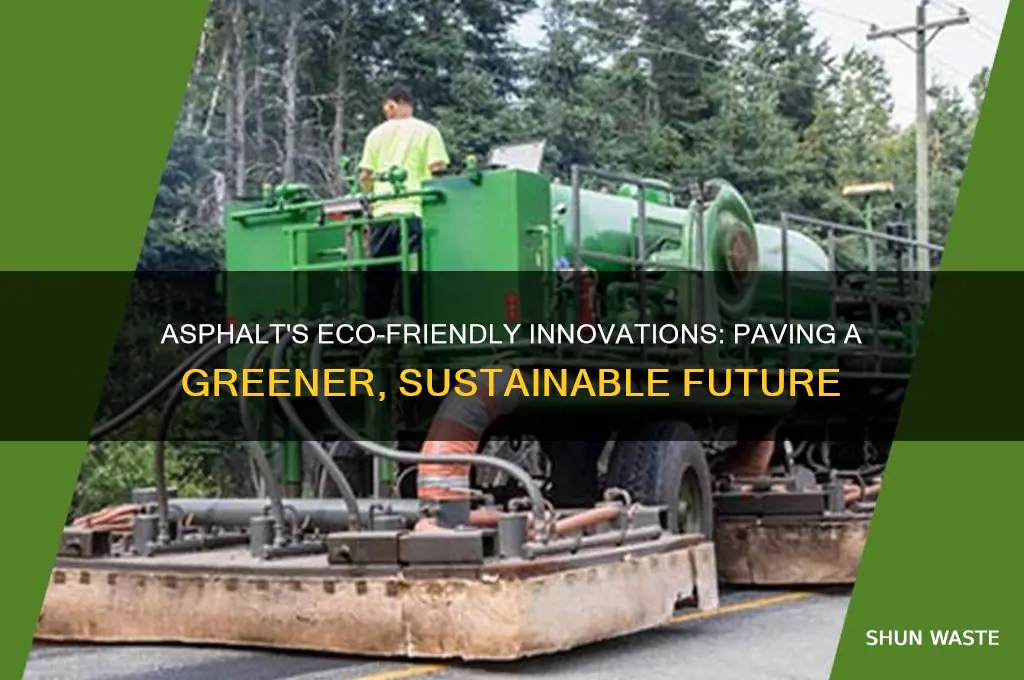 how can asphalt help save the environment