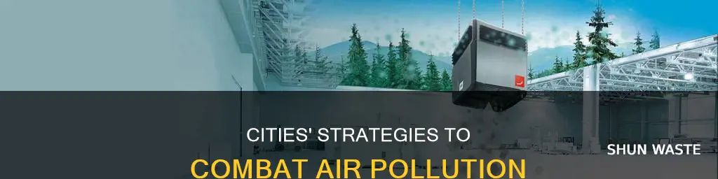 how can cities fight air pollution