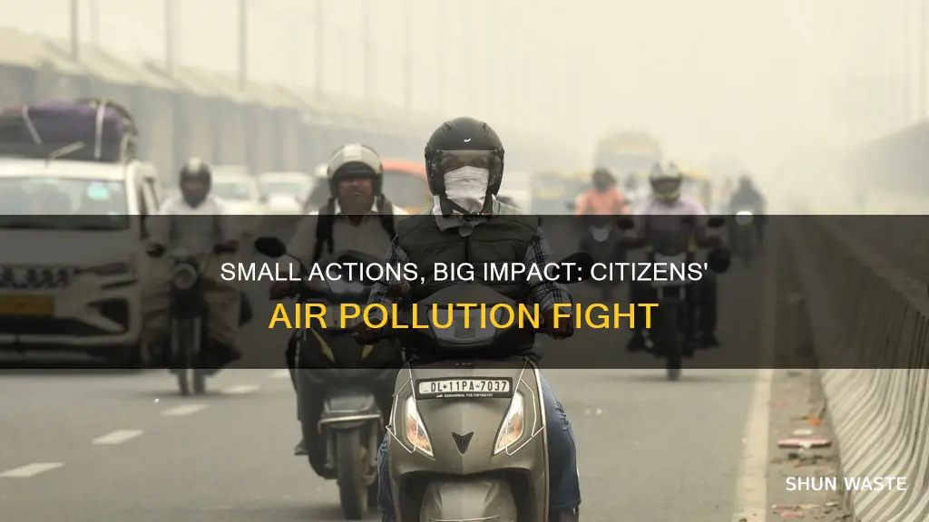 how can citizens help reduce air pollution