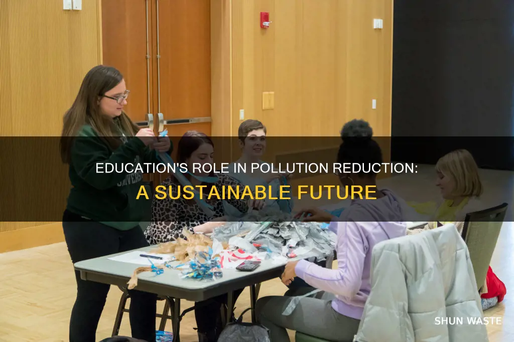 how can education help to reduce pollution