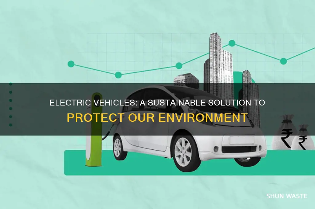 how can electric vehicles save our environment