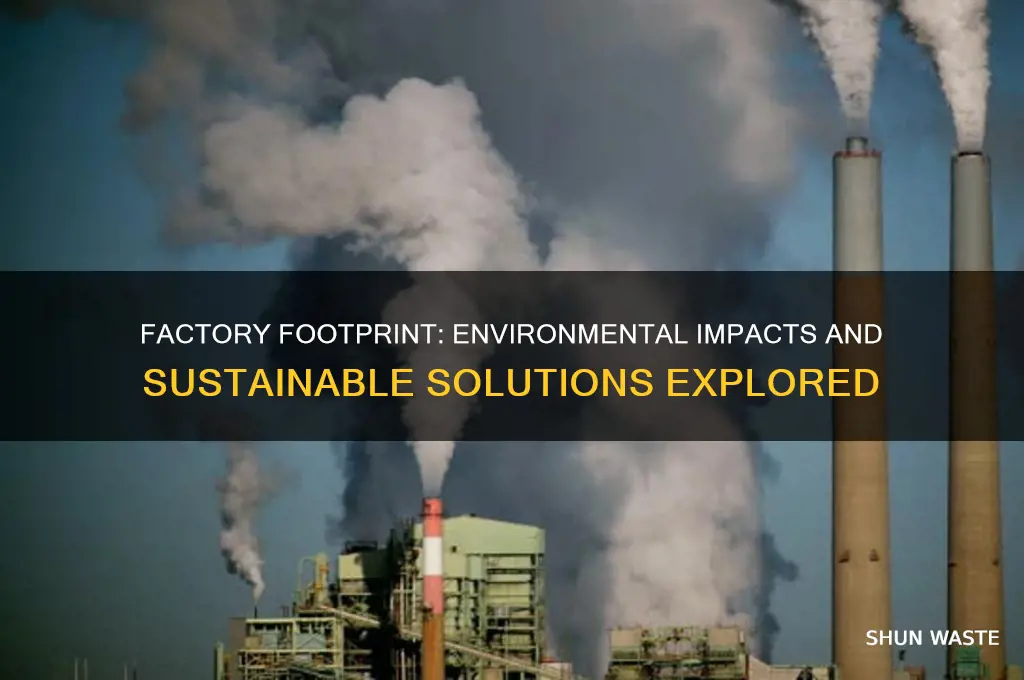 how can factories affect the environment